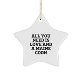 Maine Coon Cat Star Ornament, Funny Quote Gifts from Friends for Family, Christmas Unique Gifts - Image 1
